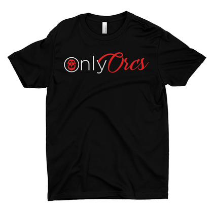 Only Orcs T-Shirt - Classic Edition